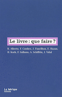 Livre (Le): que faire?